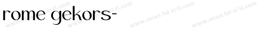 rome gekors字体转换